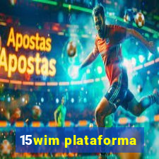 15wim plataforma